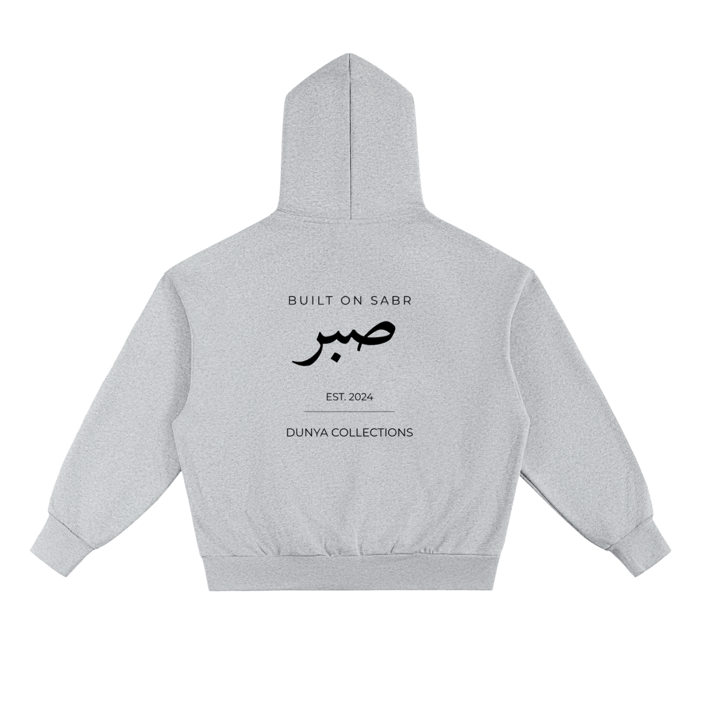 Back view of light grey Sabr oversized fleece hoodie with black Arabic calligraphy and Dunya Collections branding