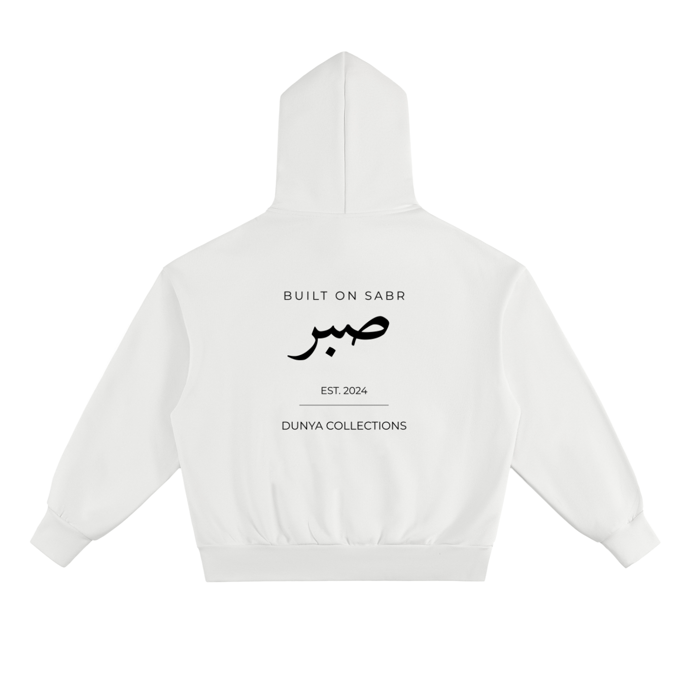 Back view of white Sabr oversized fleece hoodie with black Arabic calligraphy and Dunya Collections branding